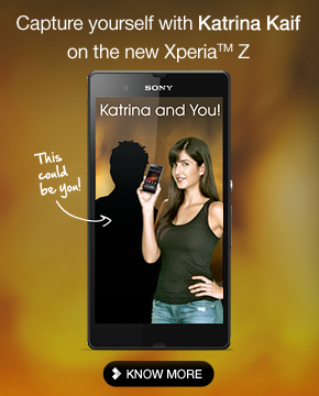 Capture yourself with Katrina Kaif
on the new XperiaTM Z